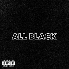 ALL BLACK
