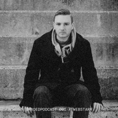 Graded Podcast 001 - Webstarr