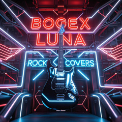 APT. (Rock Cover) – Bogex Luna