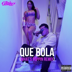 D.U.Ivan - Que Bola (Whats Poppin Remix)