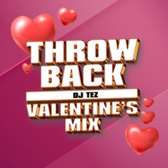 THROWBACK Valentines MIX