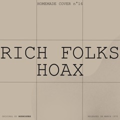 Sixto Rodriguez - Rich Folks Hoax
