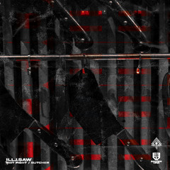ill.i.saw - Butcher [Premiere]