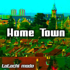 Home Town