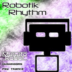 RR110 - Mushrooms (Psy Trance Mix by Masato Robot)
