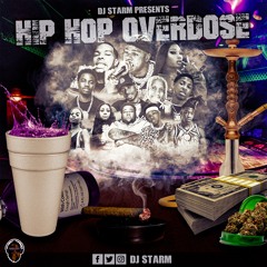 Hip-Hop Overdose by Dj Starm
