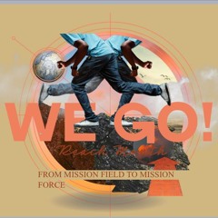 From Mission Field To Mission Force- The Mission- Christian Lubbe