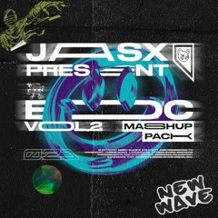 EDC MASHUP PACK VOL.2  | Free Download