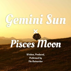 Gemini Sun × Pisces Moon