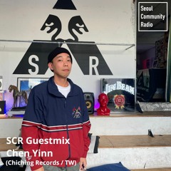 2022 - 09 - 24 SCR Guestmix - Chen Yinn (Chiching Records TW)
