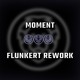 on Moment (Flunkert Schranz Rework)[FREE DL]