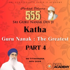 Guru Nanak : The Greatest | Part 4