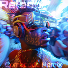 Reloop - Fucking Society ( Comacode Remix)