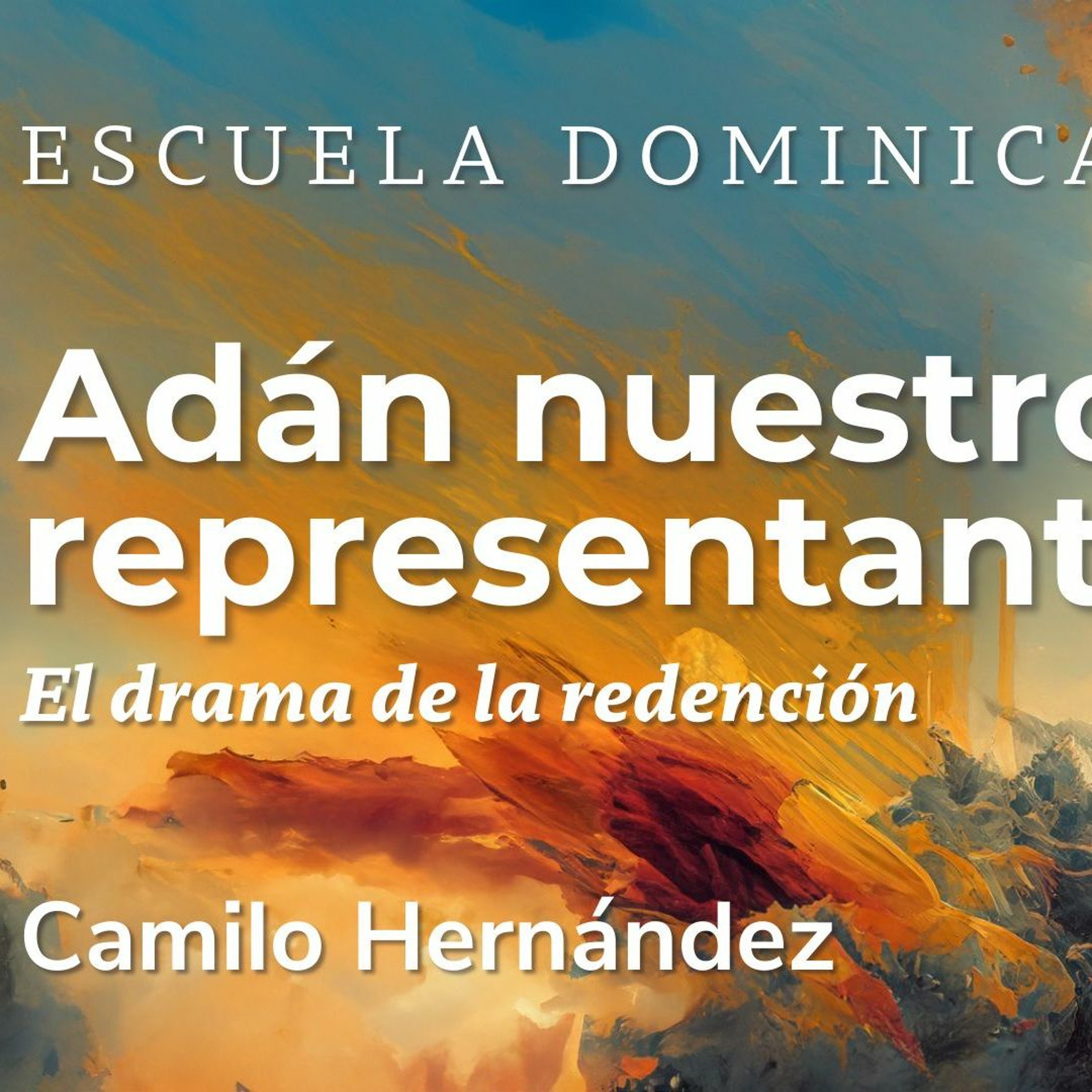 El drama de la redención: Adán como nuestro representante episode artwork