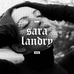 RAWCAST045 • Sara Landry