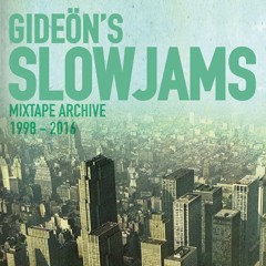 Gideön - SlowJams Volume 21