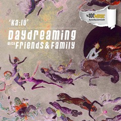 daydreaming with Ka:lu (22-04-2022)