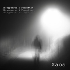 Disappeared & Forgotten [FREE DL]