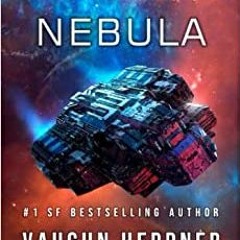 Download PDF The Lost Nebula (Lost Starship Series) by Vaughn Heppner Gratis Full Edition
