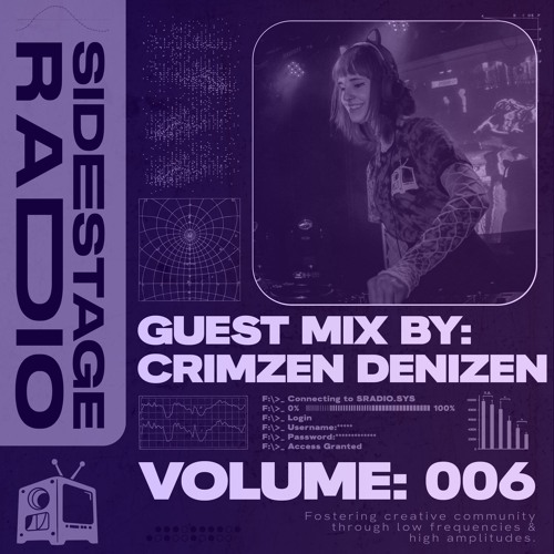 Crimzen Denizen - Sidestage Radio Vol. 6