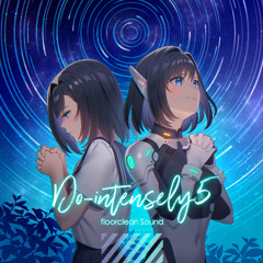 【M3-2025秋】Do-intensely 5 - crossfade demo