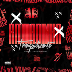 Ritmadinha Tranquilizante