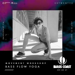 22.07.08 - Bass Coast 2022 - Bass Flow Yoga