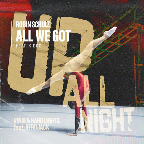 Robin Schulz vs. VINAI, Hard Lights & Afrojack - All We Got All Night (Bareon mashup) FREE DOWNLOAD