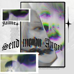 Related tracks: JAIME - Send Me An Angel