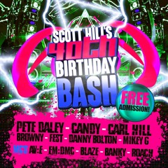 DJ MATTY BROWN - SCOTT HILL 40TH BDAY PROMO MIX -  STOMPERS