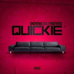 Quickie