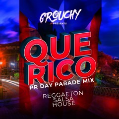Dj Grouchy Presents: Que Rico - Puerto Rican Day Mix