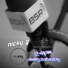 BSR RADIO - NICKY G 11-5-24 PT1