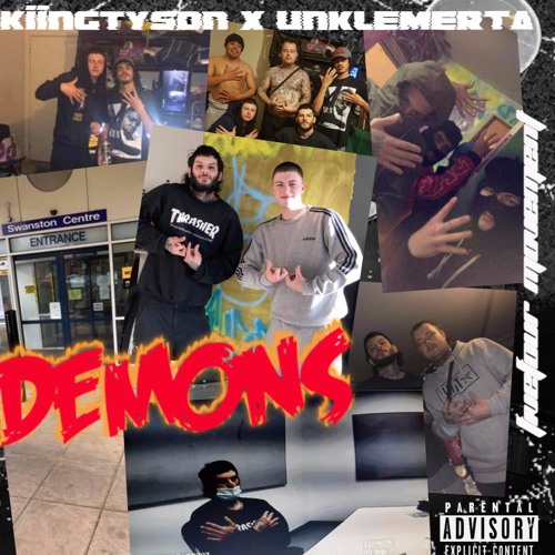 Kiing Tyson X 187ertamay - Demons