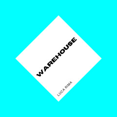 Warehouse (Original Mix)