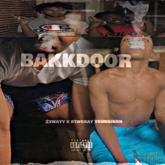 2xwayy x rtwokay younginnn bakkdoor
