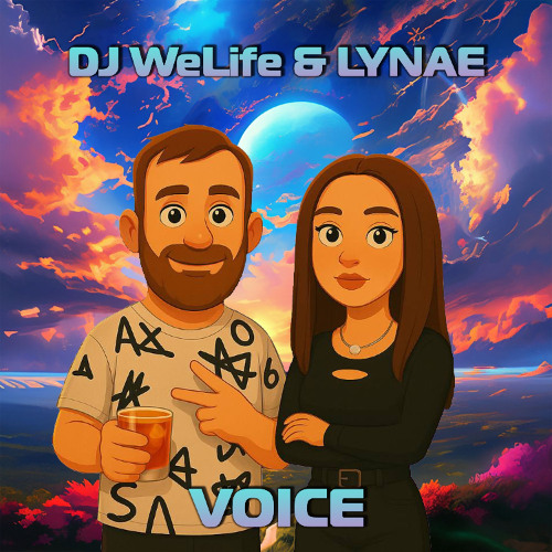Dj WeLife, LYNAÉ - Voice [Iparallels Records]