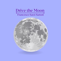 Drive the Moon