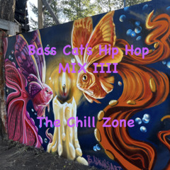 Hip Hop Mix IIII - The Chill Zone