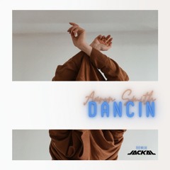 Dancin (Aaron Smith) - Jackal Remix - FREE DL