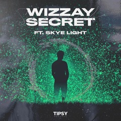 Wizzay - Secret (feat. Skye Light)