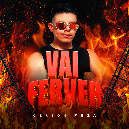 VAI FERVER SET GERSONVASQUEZDJ