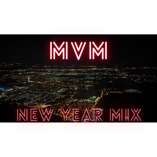 MvM Live Mix New Year Mix 2024--2025 Progresive House-Tech House