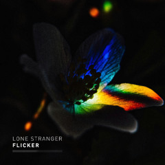 Lone Stranger - Flicker