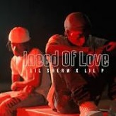 Lil $herm X OTMLil P “Ineed Of Love”