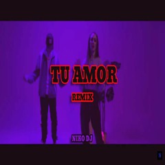 Tu Amor E7 (Remix) La Joaqui, Dj Alex ft Niko DJ