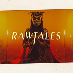 RAWTALES Chapter 14: Primitive Tribe [Live Album]