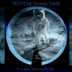 Tripping Through Space