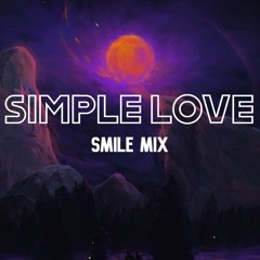 Simple Love - Obito (SMILE Mix)