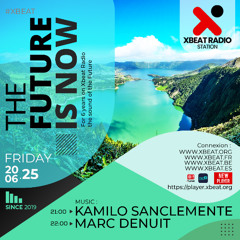 Kamilo Sanclemente - The Future is Now 20.06.25 Podcast Mix